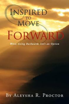 Paperback Inspired to Move Forward Book