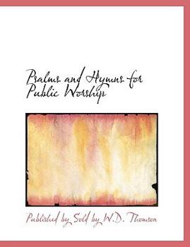 Paperback Psalms and Hymns for Public Worship [Large Print] Book