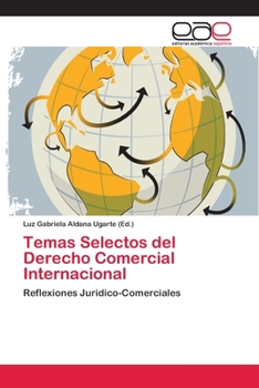 Paperback Temas Selectos del Derecho Comercial Internacional [Spanish] Book