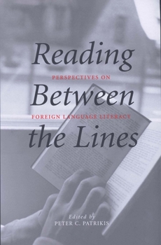 Paperback Reading Between the Lines: Perspectives on Foreign Language Literacy Book