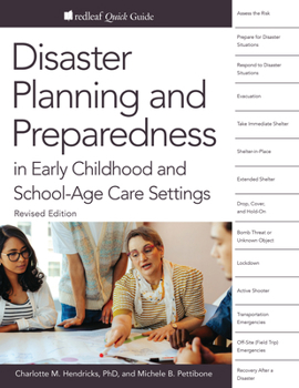 Paperback Disaster Planning and Preparedness in Early Childhood and School-Age Settings, Revised Edition Book