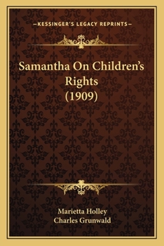 Paperback Samantha On Children's Rights (1909) Book