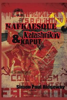 Paperback Kafkaesque, Kalashnikov & Kaput: Poking Fun at Urban Legends Book