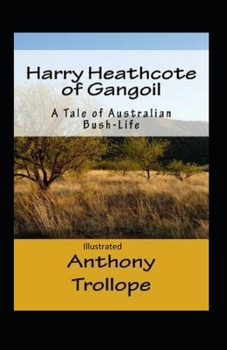 Harry Heathcote of Gangoil Illustrated