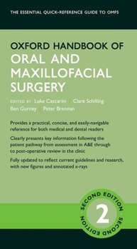 Oxford Handbook of Oral and Maxillofacial Surgery - Book  of the Oxford Medical Handbooks