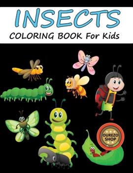 Paperback Insects Coloring Book For Kids Book