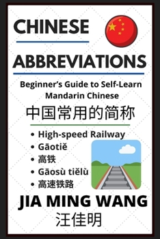 Chinese Abbreviations: Beginner's Guide to Self-Learn Mandarin Phrases