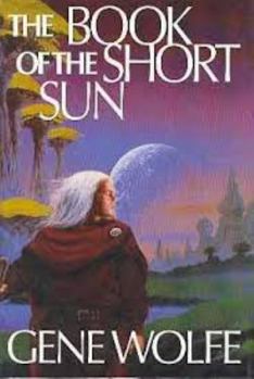 The Book of the Short Sun - Book  of the Book of the Short Sun