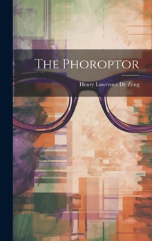 Hardcover The Phoroptor Book