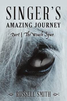 Paperback Singer's Amazing Journey: Part I The Woach Spar Book