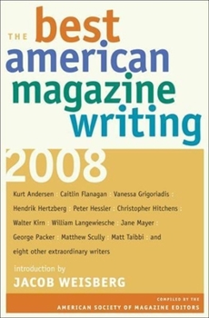 Paperback The Best American Magazine Writing 2008 Book