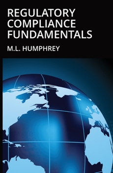Paperback Regulatory Compliance Fundamentals Book