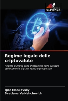 Paperback Regime legale delle criptovalute [Italian] Book