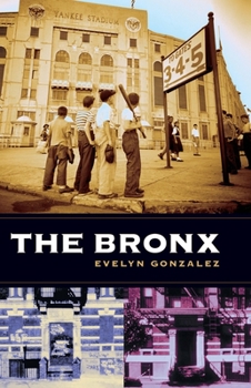 The Bronx (Columbia History of Urban Life) - Book  of the Columbia History of Urban Life