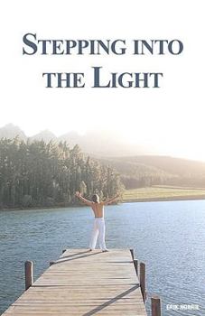 Paperback Stepping into the Light Book