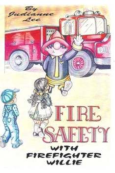 Paperback Fire Safety with Firefighter Willie Book