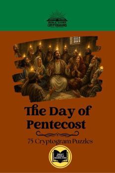 The Day of Pentecost: Classic Bible Story Cryptograms