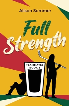 Paperback Teammates: Full Strength Book