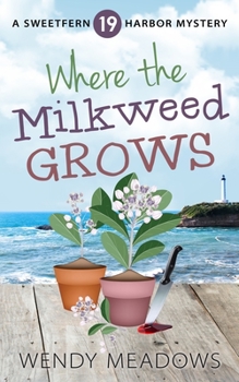 Paperback Where the Milkweed Grows Book