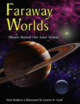 Paperback Faraway Worlds: Planets Beyond Our Solar System Book