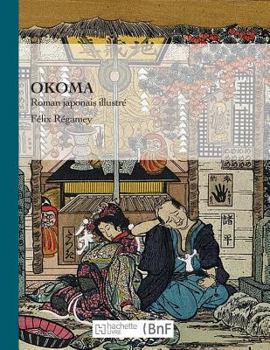 Paperback Okoma, Roman Japonais Illustré [French] Book