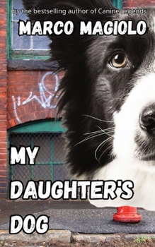 Paperback My Daughter's Dog Book