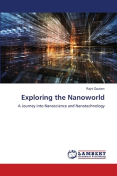 Paperback Exploring the Nanoworld Book