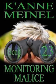 Paperback Monitoring Malice Book