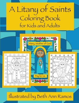 Paperback A Litany of Saints Coloring Book for Kids and Adults Book