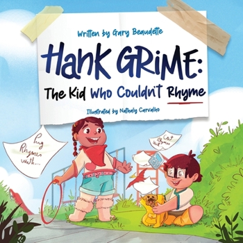 Paperback Hank Grime The Kid Who Couldn't Rhyme Book