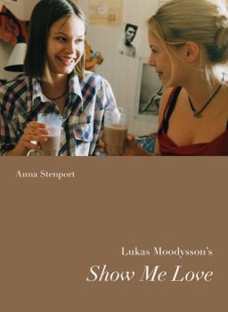 Paperback Lukas Moodysson's Show Me Love Book