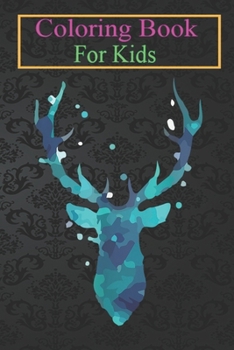 Coloring Book For Kids: Cool Stylish Green Portrait Deer Horn Art Graphic Design Animal Coloring Book: For Kids Aged 3-8 (Fun Activities for Kids)