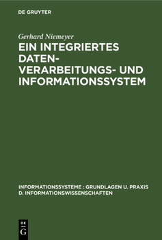 Hardcover Ein integriertes Datenverarbeitungs- und Informationssystem [German] Book