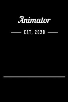 Paperback Animator EST. 2020: Blank Lined Notebook Journal Book