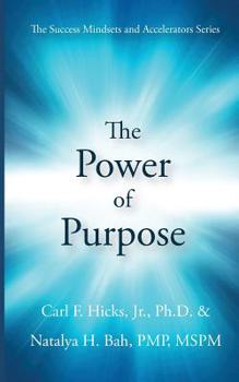 Paperback The Power of Purpose Book
