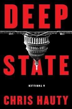 Hardcover Deep State, 1: A Thriller Book