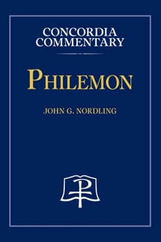 Philemon - Concordia Commentary