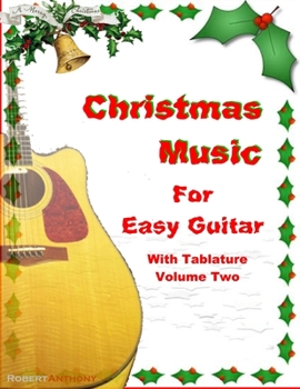 Paperback Christmas Music for Easy Guitar with Tablature Volume Two Book