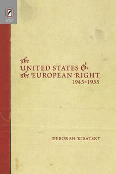 Paperback United States European Right: 1945-1955 Book