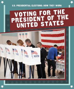 Library Binding Voting for the President of the United States Book