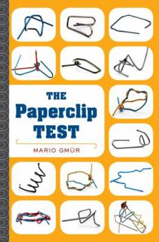 Hardcover The Paperclip Test: A Personality Quiz Like No Other Book