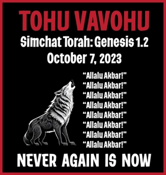 Hardcover Tohu Vavohu: Never Again Is Now!: 5 Star Book Reviews! Book