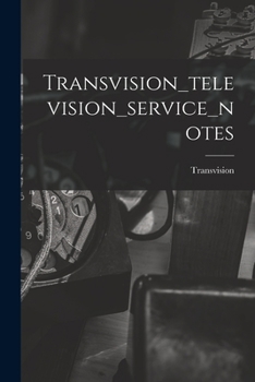 Paperback Transvision_television_service_notes Book