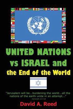 Paperback United Nations vs Israel and the End of the World Book