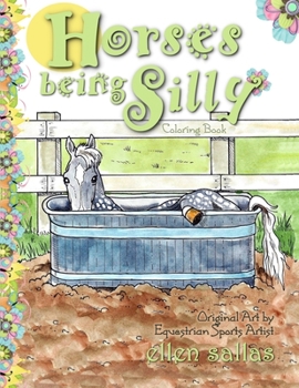 Paperback Horses Being Silly Coloring Book