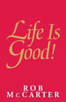 Paperback Life is Good Book