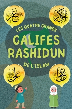 Paperback Califes Rashidun [French] Book