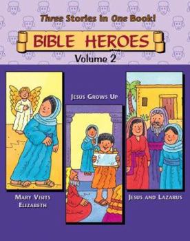 Hardcover Bible Heroes, Volume 2: Mary, Jesus, Jesus with Lazarus Little Storybooks Book