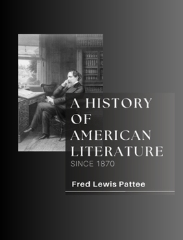 A History of American Literature..