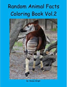 Paperback Random Animal Facts Coloring Book Vol.2 Book